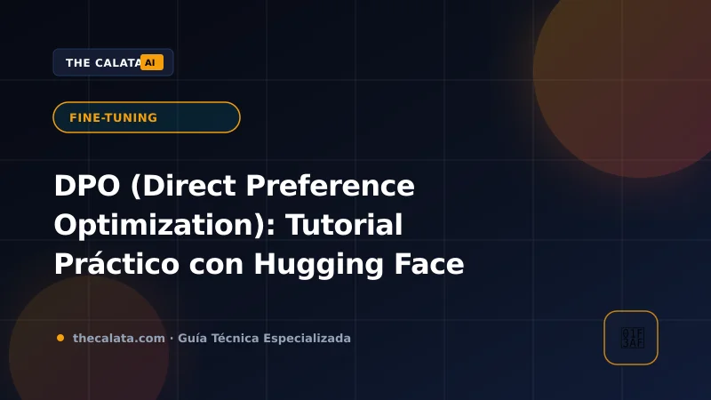 Flujo de alineación de preferencias con Direct Preference Optimization en Hugging Face